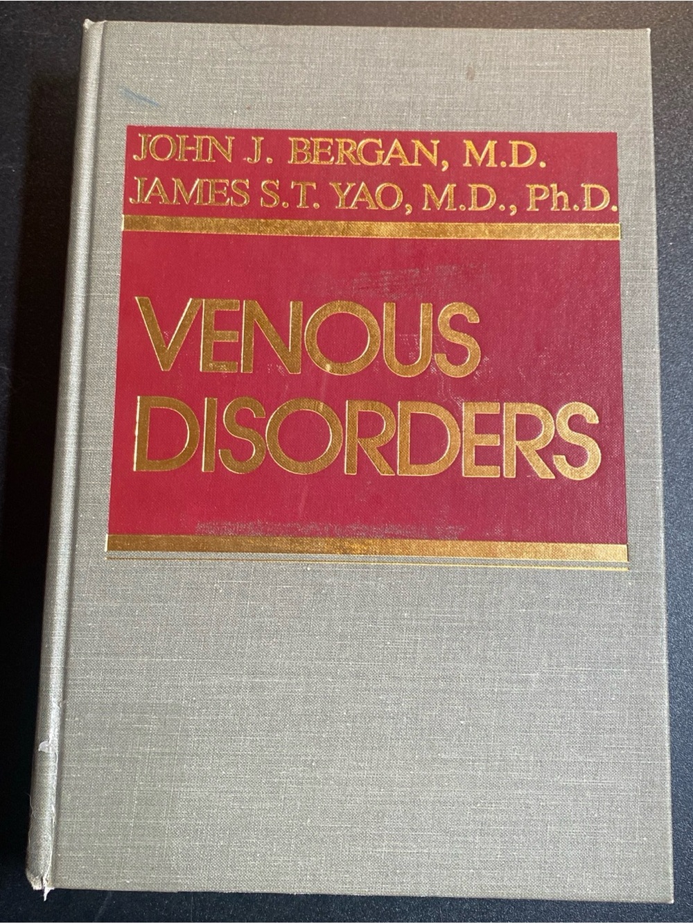 Venous Disorders- A Vintage Red and Grey Hardcover Textbook